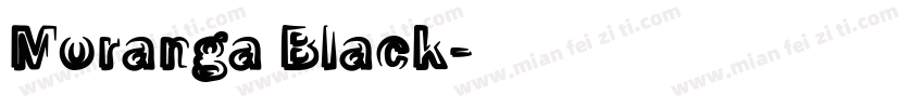 Moranga Black字体转换